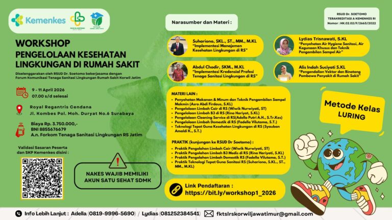 WORKSHOP PENGELOLAAN KESEHATAN LINGKUNGAN DI RUMAH SAKIT